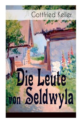 Die Leute von Seldwyla: Band 1&2: Romeo und Jul... [German] 802731982X Book Cover