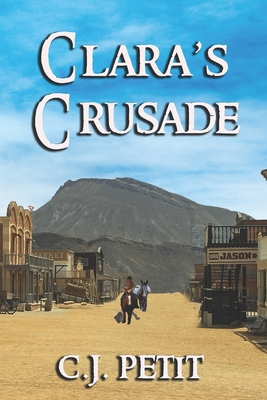 Clara's Crusade B0BBJX3B7G Book Cover