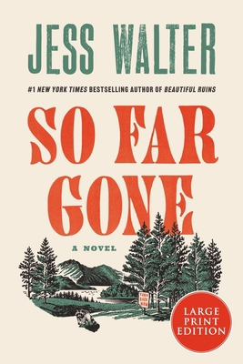 So Far Gone [Large Print] 0063444607 Book Cover