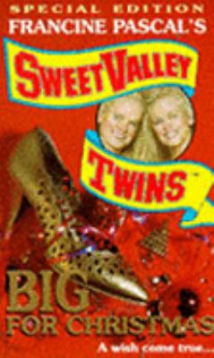 Sweet Valley Twins. Big For Christmas (Special ... 0553408372 Book Cover