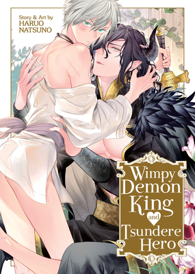Wimpy Demon King and Tsundere Hero B0DYHVSX1L Book Cover
