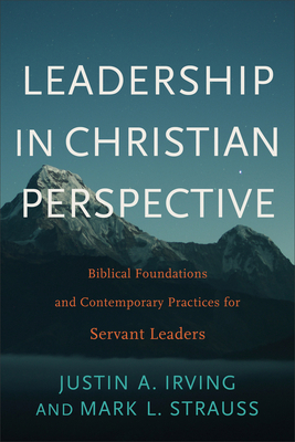 Leadership in Christian Perspective: Biblical F... 1540960331 Book Cover