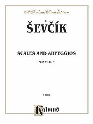 Sevcik for Violin: Scales and Arpeggios (Kalmus... 0769298753 Book Cover