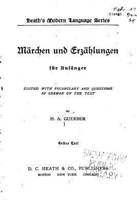 Märchen und Erzählungen fur Anfänger [German] 1534786287 Book Cover