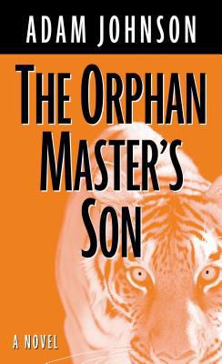 The Orphan Master's Son [Large Print] 1410448282 Book Cover