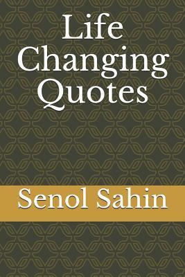 Life Changing Quotes 1726831698 Book Cover