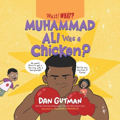 Muhammad Ali Was a Chicken? B0DFSNTY2D Book Cover