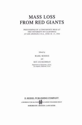 Mass Loss from Red Giants: Proceedings of a Con... 9027720754 Book Cover