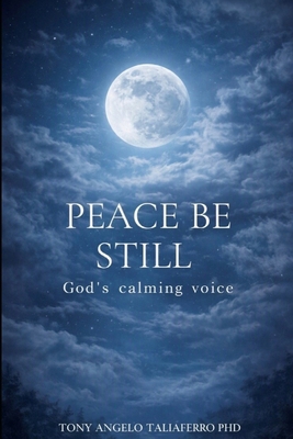 Peace Be Still B092PKQ1JR Book Cover