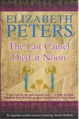 The Last Camel Died at Noon 1841193879 Book Cover