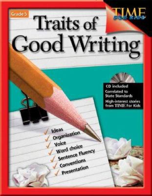 Traits of Good Writing (Traits of Good Writing)... 1425802354 Book Cover