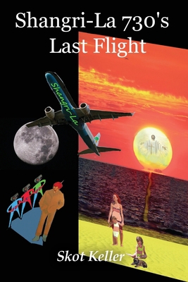 Shangri-La 730's Last Flight 1648045197 Book Cover