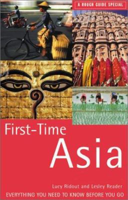 The Rough Guide to First Time Asia (Rough Guide... 1858285747 Book Cover