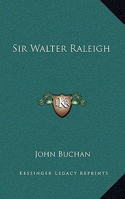 Sir Walter Raleigh 1168915651 Book Cover