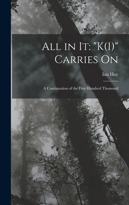 All in It: "K(1)" Carries On: A Continuation of... 1018871071 Book Cover