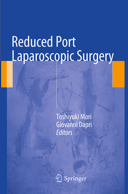 Reduced Port Laparoscopic Surgery 443156151X Book Cover