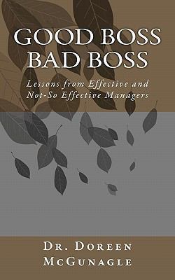 Good Boss Bad Boss: Lessons from Effective and ... 1460948254 Book Cover