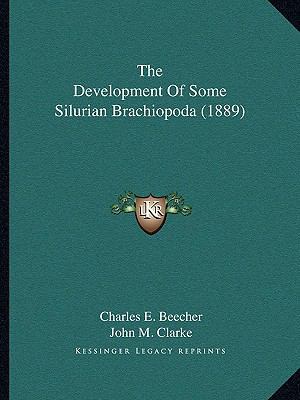 The Development Of Some Silurian Brachiopoda (1... 1166289036 Book Cover