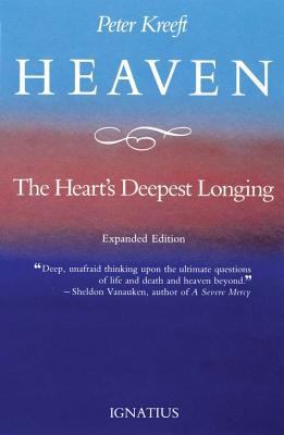 Heaven, the Heart's Deepest Longing 0898702283 Book Cover