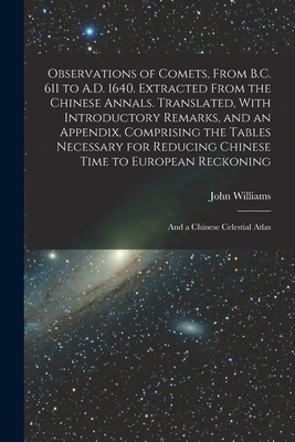 Observations of Comets, From B.C. 611 to A.D. 1... 1018538437 Book Cover