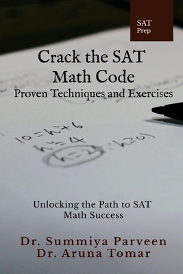 Crack the SAT Math Code: Proven Techniques and ... B0CYC6GZTC Book Cover