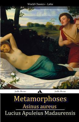 Metamorphoses: Asinus aureus [Latin] 1909669806 Book Cover