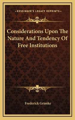 Considerations Upon the Nature and Tendency of ... 1163429201 Book Cover