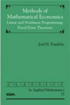Methods of Mathematical Economics: Linear and N... 0898715091 Book Cover