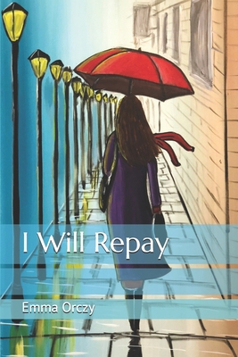 I Will Repay 1690623683 Book Cover
