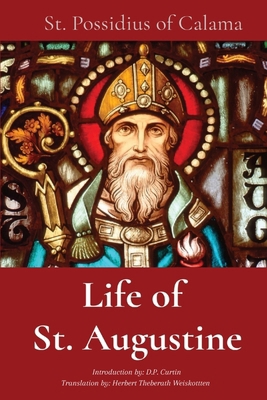 Life of St. Augustine 1960069004 Book Cover