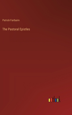 The Pastoral Epistles 3368846655 Book Cover
