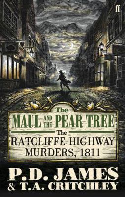The Maul and the Pear Tree: The Ratcliffe Highw... 0571258085 Book Cover