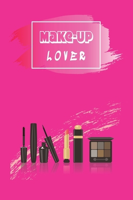 Make-Up Planer - Make-Up Lover: das perfekte Ge... [German] 1658874870 Book Cover