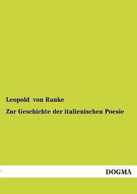 Zur Geschichte der italienischen Poesie [German] 3955072959 Book Cover