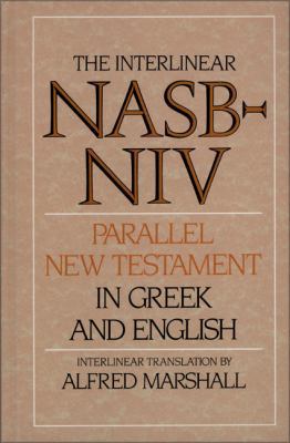 Interlinear NASB-NIV Parallel New Testament in ... 0310401704 Book Cover