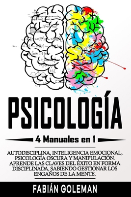 Psicología: 4 Manuales en 1: Autodisciplina, In... [Spanish] B08NWPY97J Book Cover