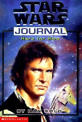 SW Journal Hero for Hire by Ha 0613066774 Book Cover