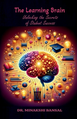 The Learning Brain: Unlocking the Secrets of St...            Book Cover