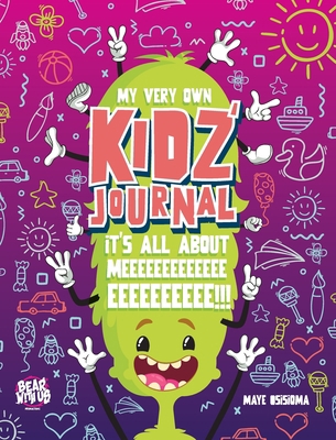 My Very Own Kidz' Journal - Pink 1838130217 Book Cover