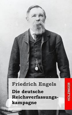 Die deutsche Reichsverfassungskampagne [German] 1492162779 Book Cover