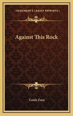 Against This Rock 116336777X Book Cover