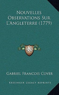 Nouvelles Observations Sur L'Angleterre (1779) [French] 1167910737 Book Cover