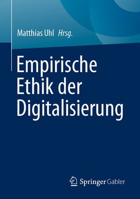 Empirische Ethik Der Digitalisierung [German] 3658516569 Book Cover