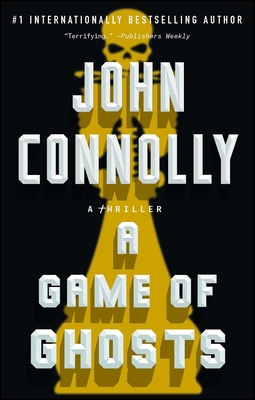 A Game of Ghosts: A Thriller 1501171909 Book Cover