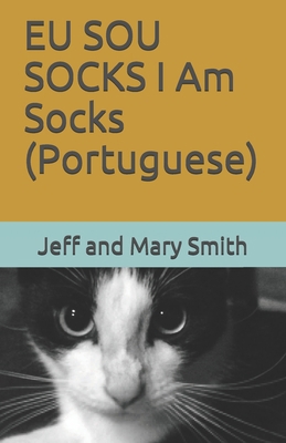 EU SOU SOCKS I Am Socks (Portuguese) [Portuguese] 1708673687 Book Cover