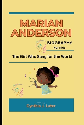 Marian Anderson Biography for Kids: The Girl Wh...            Book Cover