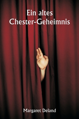 An Old Chester Secret [German] 9357906045 Book Cover