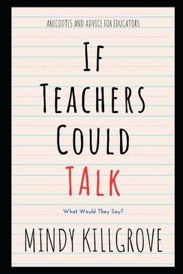 If Teachers Could Talk B0CZ47D1GV Book Cover