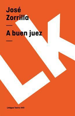 A buen juez mejor testigo [Spanish] 8498162769 Book Cover