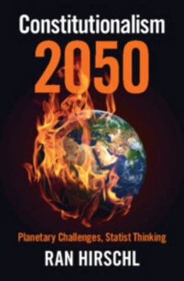 Constitutionalism 2050: Planetary Challenges, S... 1009619098 Book Cover